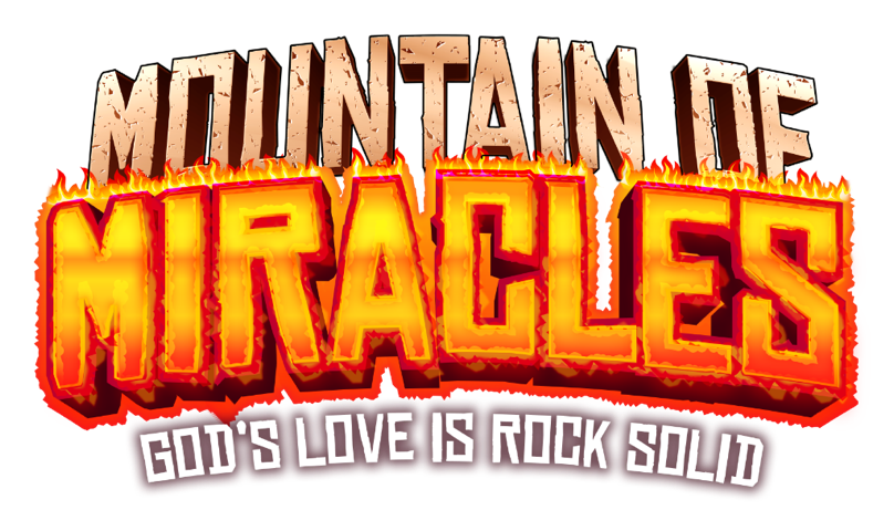 Mountain of Miracles: God's Love is Rock Solid